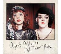 Agent Ribbons - Let Them Talk b/w Family Haircut [VINYL]