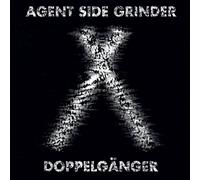 Agent Side Grinder - Doppelgänger [VINYL]