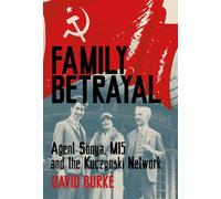 Agent Sonya, MI5 and the Kuczynski Network