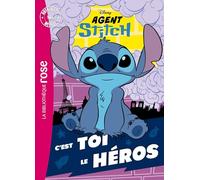 Agent Stitch Hors-série XXL - C'est toi le héros