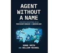 Agent Without a Name