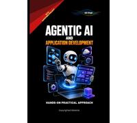 Agentic AI and Application Development