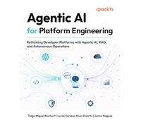 Agentic AI for Platform Engineering: Rethinking Developer Platforms with Agentic AI, RAG, and Autonomous Operations