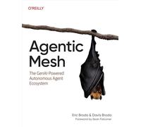 Agentic Mesh: The GenAI-Powered Autonomous Agent Ecosystem