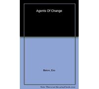 Agents of Change