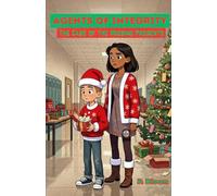 Agents of Integrity: The Case of the Missing Presents (Agents of Integrity: A Kid Detective Series Where Truth Always Wins!)
