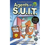 Agents of S.U.I.T.: A Laugh-Out-Loud Comic Book Adventure! (Agents of S.U.I.T.)