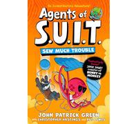 Agents of S.U.I.T.: Sew Much Trouble: A Funny Comic Book Adventure! (Agents of S.U.I.T., 4)
