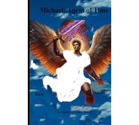 Agents of the Timeline (A Michael: Agent of the Timeline)