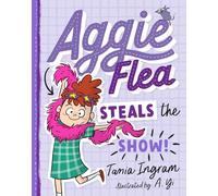 Aggie Flea Steals the Show! (Aggie Flea #2)
