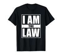 Aggressive Attorney Proclamation - I am the Law T-Shirt