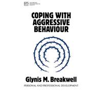 Aggressive Behaviour (Personal and Professional Development)