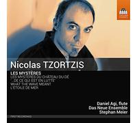 Agi/Das Neue Ensemble/Meier - Nicolas Tzortzis: Les Mystères