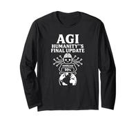 AGI -Humanity’s Final Update Artificial General Intelligence Long Sleeve T-Shirt
