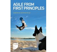 Agile From First Principles