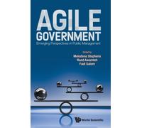 Agile Government: Emerging Perspectives In Public Management
