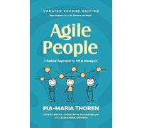 Agile People: A Radical Approach for HR and Managers - Full Color Edition