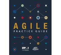 Agile practice guide by Project Management Institute - 9781628251999