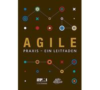 Agile Practice Guide (German) (Project Management Institute).by Institute New