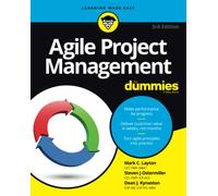 Agile Project Management For Dummies, 3rd Edition (For Dummies (Computer/Tech))