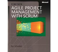Agile Project Management with Scrum (Developer Best Practices)