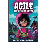 Agile the Almost killer
