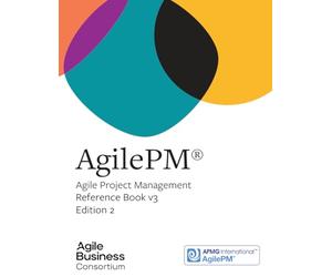 AgilePM: Agile Project Management: Reference Book v3 (Agile Business Products)