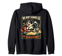 Agility Dog Joke We Don’t Always Q Funny Handler Saying Zip Hoodie