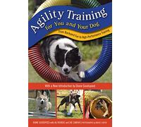 Agility Training for You and Your Dog: From Backyard Fun to High-Performance Training, Second Edition