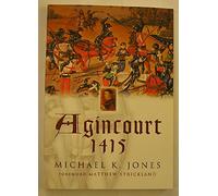 Agincourt 1415: battlefield guide