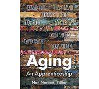 Aging: An Apprenticeship