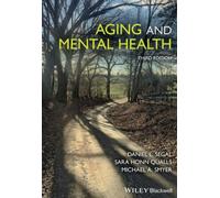 Aging and Mental Health, 3rd Edition