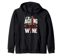 Aging Like A Fine Wine Drinker Vino Birthday Zip Hoodie