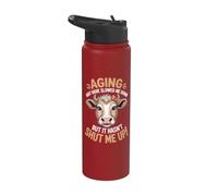 Aging May Have Slowed Me Down But It Hasn't Shut Me Up Stainless Steel Insulated Water Bottle
