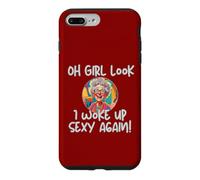 Aging Oh, Girl, Look, I Wake Up Sexy Today, Old Lady Case for iPhone 7 Plus/8 Plus