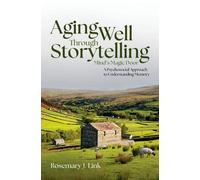 Aging Well Through Storytelling : Mind's Magic Door