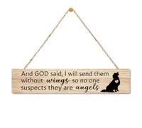 AGMDESIGN And God Said I Will Send Them Without Wings So No One Suspects They Are Angels Wood Sign, Christian Pet Lover Gifts, Farmhouse Bedroom Home Vet Office Church Wood Hanging Plaque