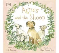 Agnes and the Sheep : A heart-warming tale of appreciation and gratitude