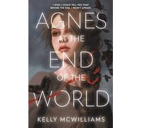 Agnes at the End of the World