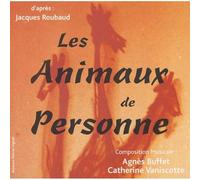 Agnès Buffet & Catherine Vaniscotte - Les Animaux De Personne