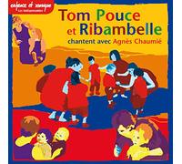 Agnes Chaumie - Agnes Chaumie - Tom Pouce Et Ribambelle