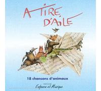 Agnès Chaumié & hélène bohy - A Tire D'aile