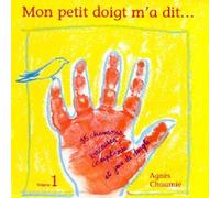 Agnès Chaumié - Mon Petit Doigt M'a Dit