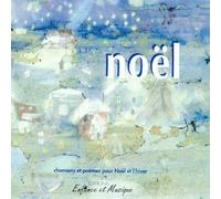 Agnès Chaumié - Noël - Chansons Et Poèmes Pour Noël Et L'Hiver