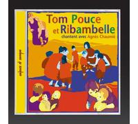 Agnès Chaumié - Tom Pouce et Ribambelle