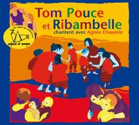 Agnes Chaumie - Tom Pouce Et Ribambelle