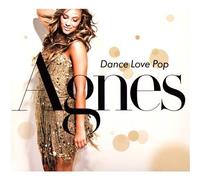 Agnes - Dance Love Pop