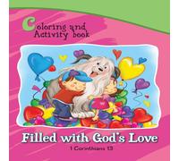 Agnes De Bezenac 1 Corinthians 13 Coloring & Activity Book Book: Filled with Agnes De Bezenac Multicolor
