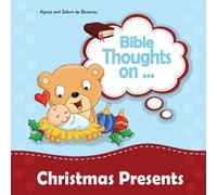 Agnes De Bezenac Bible Thoughts on Christmas Presents: Why do we give presents? Agnes De Bezenac Multicolor