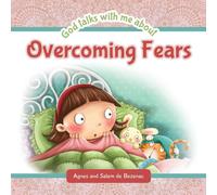 Agnes De Bezenac God Talks with Me About Overcoming Fears Paperback Book Agnes De Bezenac Multicolor